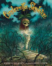 Cover of: Cinderella Skeleton | Robert D.