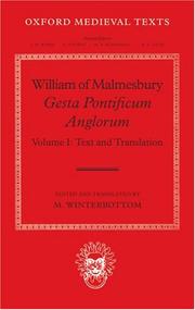 Cover of: William of Malmesbury: Gesta Pontificum Anglorum, The History of the English Bishops: Volume I (Oxford Medieval Texts)