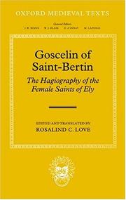 Cover of: Goscelin of Saint-Bertin: The Hagiography of the Female Saints of Ely (Oxford Medieval Texts)