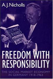 Cover of: Freedom with Responsibility: The Social Market Economy in Germany, 1918-1963