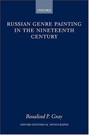 Cover of: Russian genre painting in the nineteenth century by Rosalind P. Blakesley