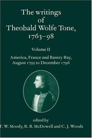 The writings of Theobald Wolfe Tone, 1763-98 by Theobald Wolfe Tone