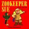 Cover of: Zookeeper Sue