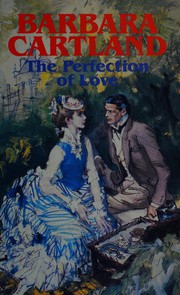 The Perfection of Love by Barbara Cartland