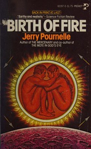 Birth of Fire by Jerry Pournelle