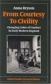 From courtesy to civility by Anna Bryson