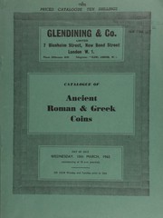 Catalogue of Ancient Roman & Greek coins, [including] Roman Republican bronze; [as well as] Palestinian City coins, from the Rothschild collection, [and] coins of the Jews ... by Glendining & Co, Glendining's (London, England)
