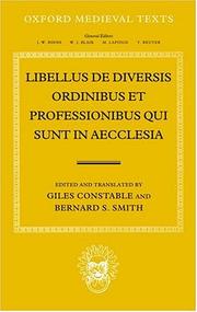 Cover of: Libellus de diversis ordinibus et professionibus qui sunt in aecclesia by edited and translated [from the Latin] with introduction and notes by G. Constable and B. Smith.