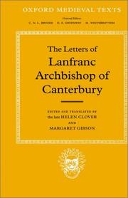 Cover of: The Letters of Lanfranc, Archbishop of Canterbury (Oxford Medieval Texts) by Lanfranc of Bec, Helen Clover, Margaret Gibson