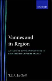Cover of: Vannes and its region by T. J. A. Le Goff