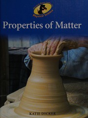Cover of: Properties of matter