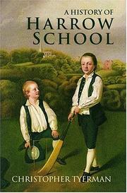 Cover of: A History of Harrow School 1324-1991 by Christopher Tyerman
