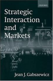 Cover of: Strategic interaction and markets