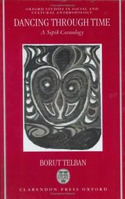 Cover of: Dancing through time: a Sepik cosmology