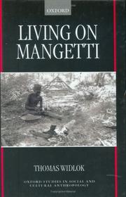 Cover of: Living on Mangetti by Thomas Widlok, Thomas Widlok