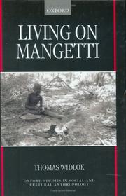 Cover of: Living on mangetti | Thomas Widlok