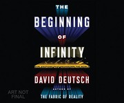 Cover of: The Beginning of Infinity by David Deutsch, Walter Dixon