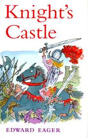 Cover of: Knight's Castle by Edward Eager