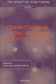 Cover of: Connectionism, Concepts, and Folk Psychology: The Legacy of Alan Turing, Volume II (Mind Association Occasional Series)
