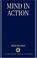 Cover of: Mind in action