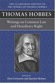 Cover of: Writings on Common Law and Hereditary Right (Clarendon Edition of the Works of Thomas Hobbes)