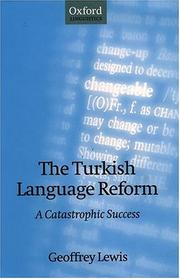 Cover of: The Turkish Language Reform by Geoffrey Lewis