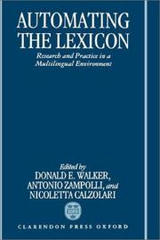 Cover of: Automating the lexicon: research and practice in a multilingual environment