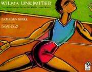 Cover of: Wilma Unlimited by Kathleen Krull