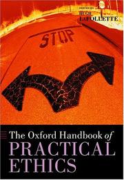 Cover of: The Oxford Handbook of Practical Ethics (Oxford Handbooks in Philosophy)