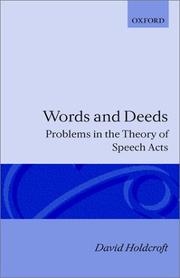 Cover of: Words and deeds: problems in the theory of speech acts