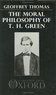 Cover of: moral philosophy of T.H. Green