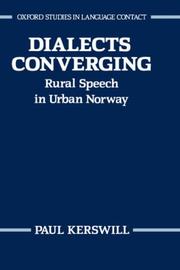 Cover of: Dialects converging by Paul Kerswill