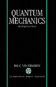 Cover of: Quantum mechanics: an empiricist view