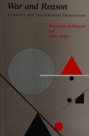 Cover of: War and reason by Bruce Bueno de Mesquita
