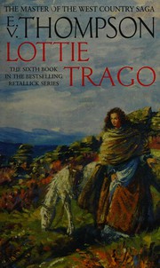 Lottie Trago by E. V. Thompson
