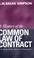 Cover of: A history of the common law of contract