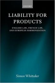 Cover of: Liability for products by Simon Whittaker
