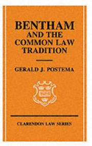 Cover of: Bentham and the Common Law Tradition (Clarendon Law Series) by Gerald J. Postema
