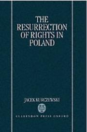 Cover of: The resurrection of rights in Poland