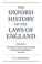 Cover of: The Oxford history of the laws of England