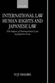 Cover of: International law, human rights, and Japanese law by Yūji Iwasawa