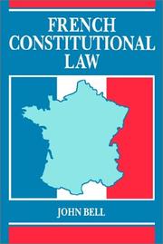 Cover of: French Constitutional Law by John Bell