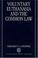 Cover of: Voluntary euthanasia and the common law