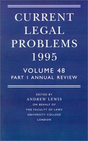 Cover of: Current Legal Problems 1995: Volume 48, Part 1: Annual Review (Current Legal Problems Vol. 48)