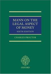Cover of: Mann on the legal aspect of money