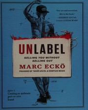 Cover of: Unlabel by Marc Eckō