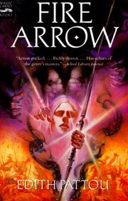 Cover of: Fire Arrow by Edith Pattou