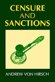 Cover of: Censure and Sanctions (Oxford Monographs on Criminal Law and Justice) by Andrew von Hirsch