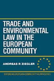 Cover of: Trade and environmental law in the European Community