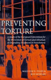 Cover of: Preventing torture by Malcolm D. Evans